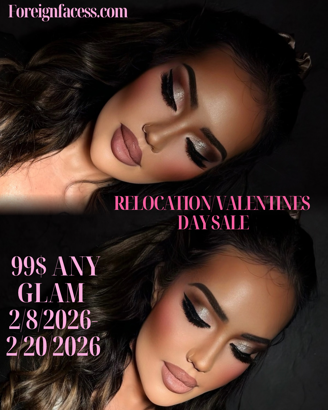 $99 Any Glam 2/8/2026 - 2/20/2026 Relocation/ Valentines Promotion