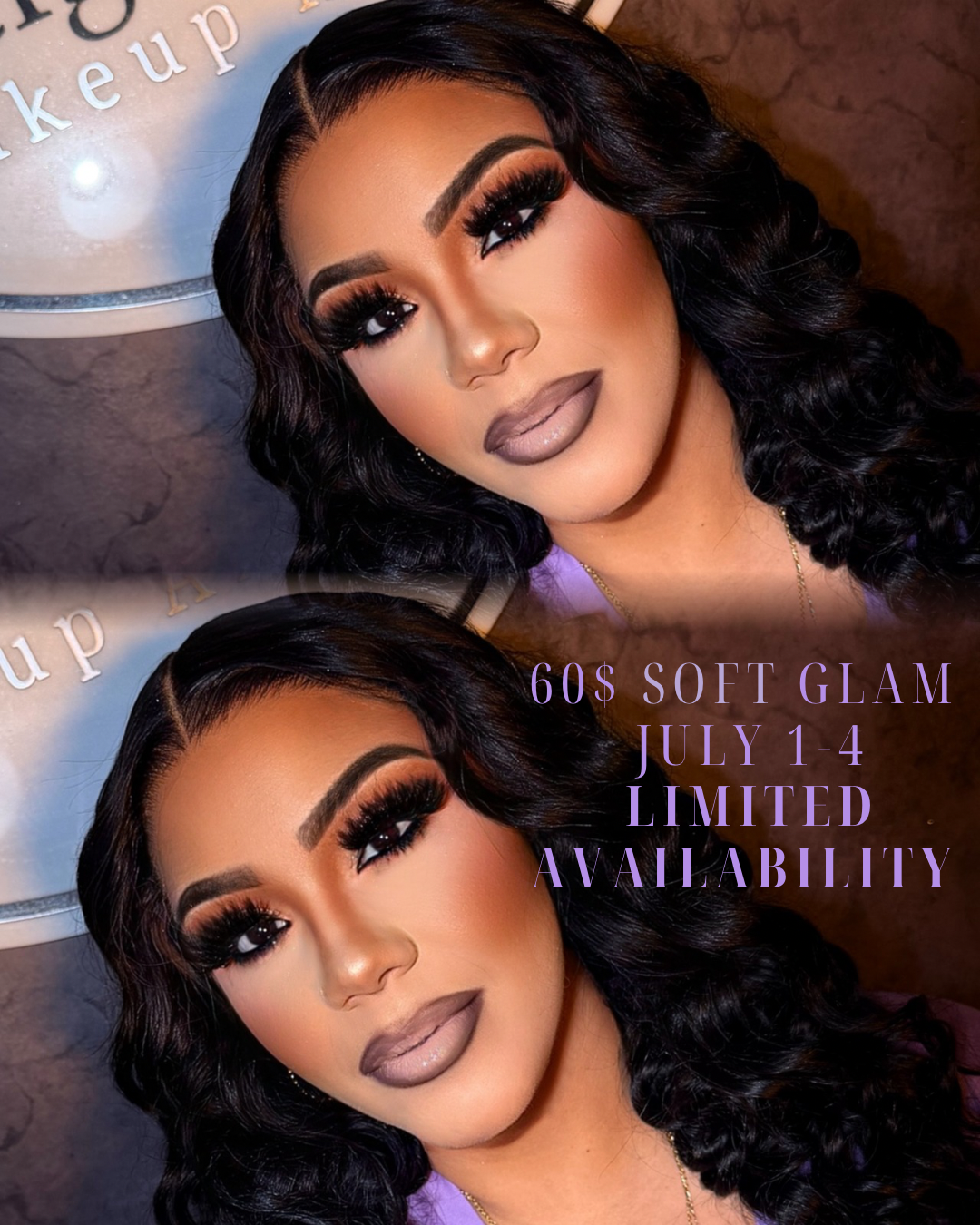 $60 soft glam ONLY 10k sale *July 1-4*